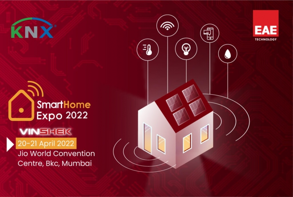 EAE Technology Ist Bei Der Smart Home 2022 Messe In Mumbai, Indien Dabei!